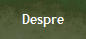 Despre